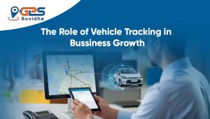 The Role of Vehicle Tracking in Business Growth